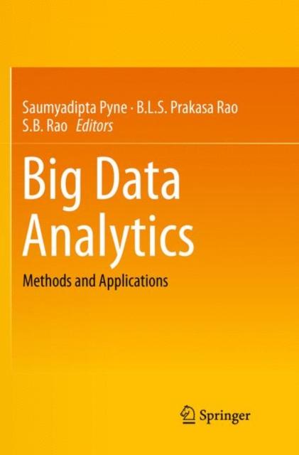 The Big Data Analytics : Methods and Applications Book
