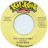 7inch Record RICHIE SPICE - One Ounce A Fret Kickin 1999 Jamaica Reggae, Ska & Dub