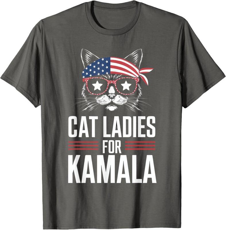Cat Ladies For Kamala Funny Cat 2024 President Gift Unisex T-Shirt