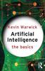 The Artificial Intelligence: The Basics Book