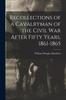 Книга Recollections of a Cavalryman of the Civil War After Fifty Years, 1861-1865