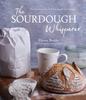 Книга The Sourdough Whisperer : The Secrets To No-Fail Baking with Epic Results