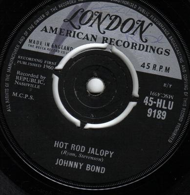 7-дюймовая пластинка ДЖОННИ БОНД - Hot Rod Jalopy / Пятиминутная любовь A 45HLU9189 London Records, 1960 Великобритания Рок Б/У