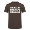 Let Me Know If My Biceps Get In Your Way Tshirt Funny Gym T Shirts Fitness Humor Da833