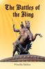 Книга The Battles of the King