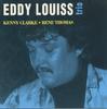 CD EDDY LOUISS - KENNY CLARKE - RENÉ T - Eddy Louiss Trio 8492292 Dreyfus Jazz, D 1991 France Jazz Used