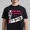 Sex Pistols с участием Фрэнка Картера Тур Never Mind The Bollocks Мировые Даты Турне Список Двусторонняя Унисекс Футболка
