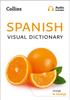 Книга Spanish Visual Dictionary : A Photo Guide To Everyday Words and Phrases In Spanish