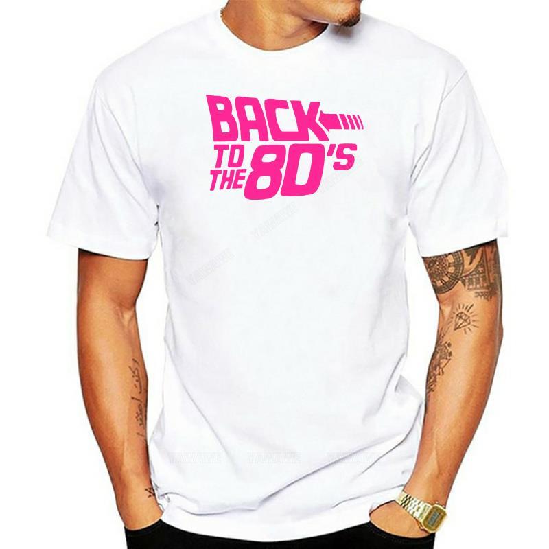 Summer mens tops Back To The 80s T Shirt 80s Fancy Party Dress 80 Neon Pink 1980s Adult Mens tshirt MAN TEESHIRT