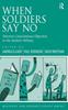 Книга When Soldiers Say No : Selective Conscientious Objection In the Modern Military