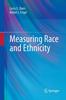 Книга Measuring Race and Ethnicity