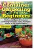 Книга Container Gardening for Beginners