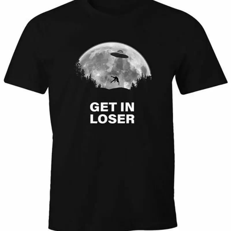 Unisexs Get in Loose UFO Meme Series Quote Parody Fun Shirt Saying