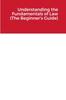 The Understanding the Fundamentals of Law (the Beginner's Guide) Book