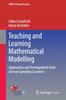 Книга Teaching and Learning Mathematical Modelling : Approaches and Developments from German Speaking Countries
