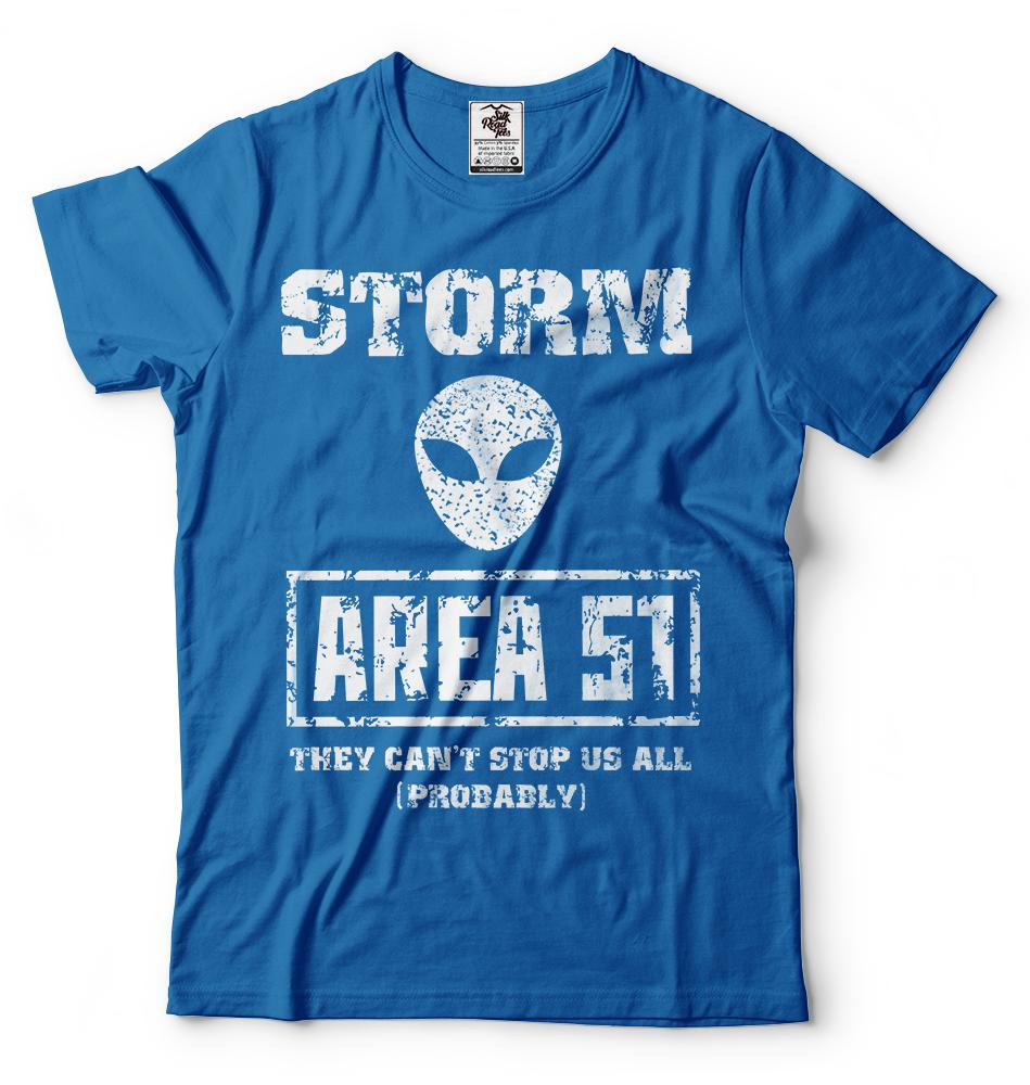 Storm Area 51 Tshirt They Cant Stop Us All UFO Event Alien TShirt Area 51