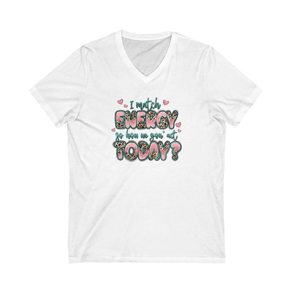 Positive Energy V-Neck Tee, Cute Graphic Shirt, Gift for Friends, Everyday Wear