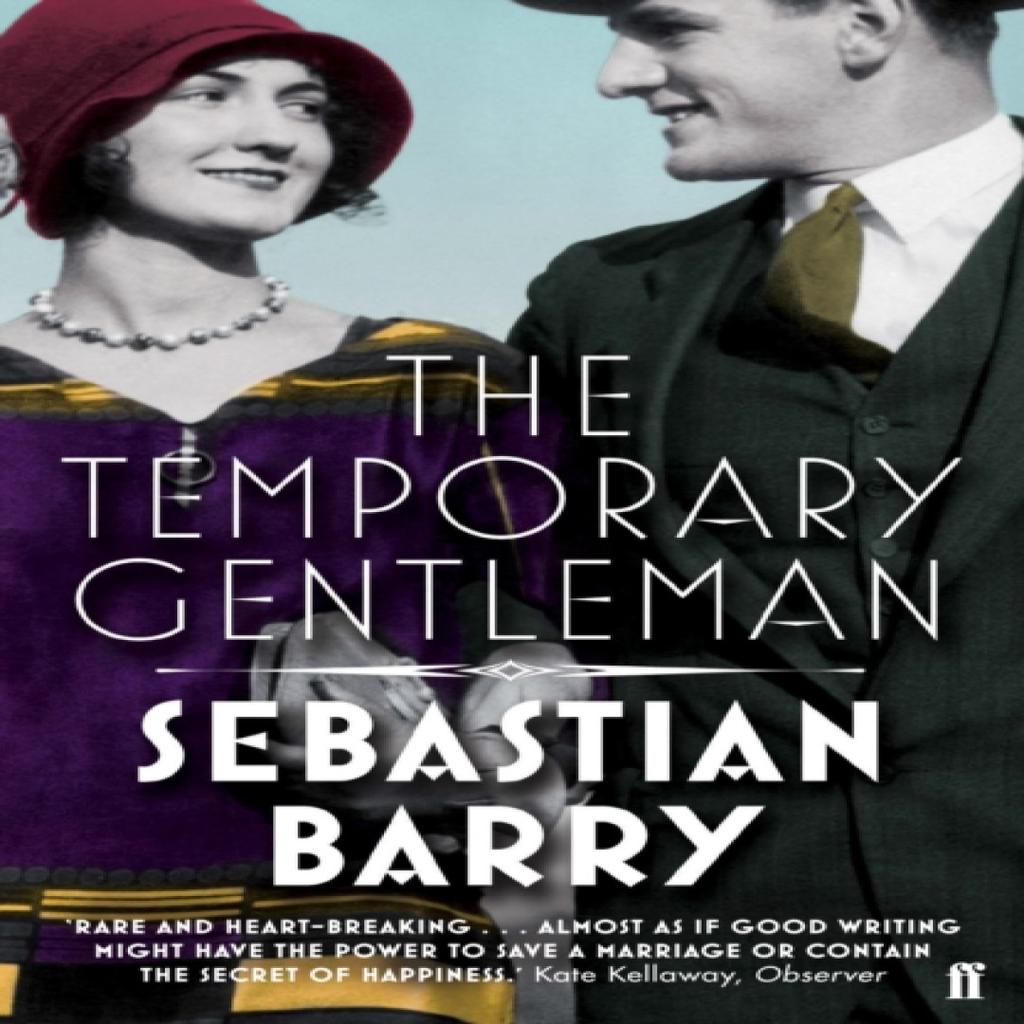 The Temporary Gentleman by Sebastian Barry Paperback Book 9780571276998