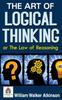 Книга The Art of Logical Thinking or the Law of Reasoning
