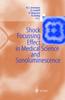 The Shock Focussing Effect In Medical Science and Sonoluminescence Book