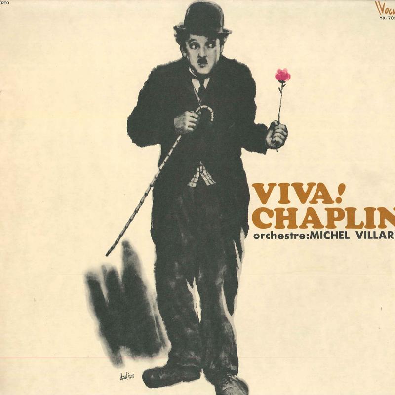 Виниловая пластинка MICHEL VILLARD ET SON ORCHESTRE Viva Chaplin YX7031 VOGUE 1972 Япония Obi Саундтреки Мюзиклы Б/у