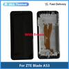 Полная сборка LCD-экрана и дигитайзера ДляZTE Blade A53 A53 Plus С рамкой