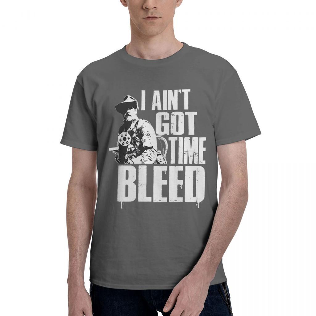 Aint Got Time To Bleed 100 Cotton Casual Breathable Confortable Man Mens Clothing Deals Funny Gifts