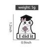 I Did It Enamel Pins Custom Brooches University Graduation Lapel Badges Clothes Animal Jewelry Gift for Friends