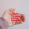You're Doing Amazing, Sweetie Retro, Perfect for Teens, Adults, Creative Decor & Gifting