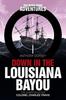 Книга Down In the Louisiana Bayou : The Sharp Shooter Colonel Charles Travis