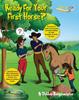 The Ready For Your First Horse? : Giddy Up Beginner Books (3): An Experts Guide with Essential Cheat Sheet Summaries : 3 Book