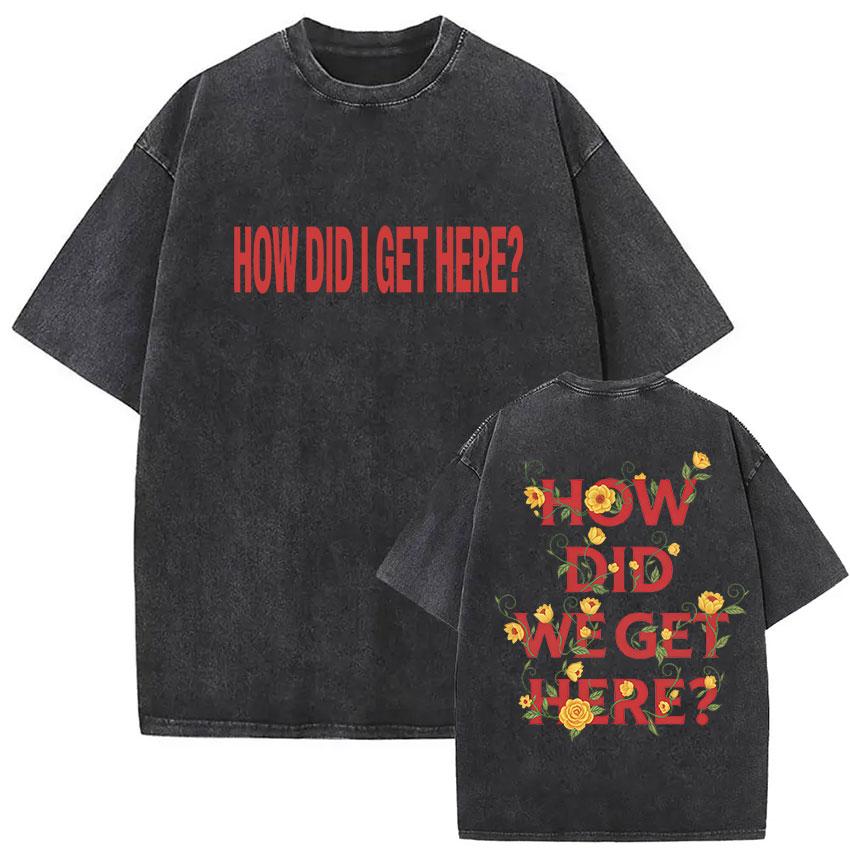 Louis Tomlinson How Did I Get Here Album  Print T Shirts Mens Women Fashion Harajuku Oversized Cotton Tshirts Streetwear