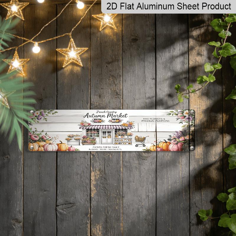 2D Flat, Vintage French Country Autumn Market Metal Sign - Rustic Cottage Wall Decor Featuring Floral and Pumpkin Designs, Measuring 4X16 Inches