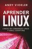 Книга Aprender Linux : Lineas De Comandos Linux Y Shell Scripting : 2