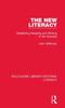 Книга The New Literacy : Redefining Reading and Writing In the Schools