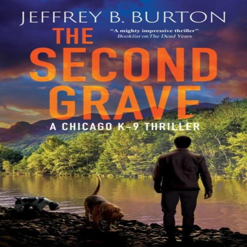 The Second Grave by Jeffrey B. Burton Hardback Book 9781448312436