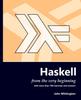 Книга Haskell from the Very Beginning