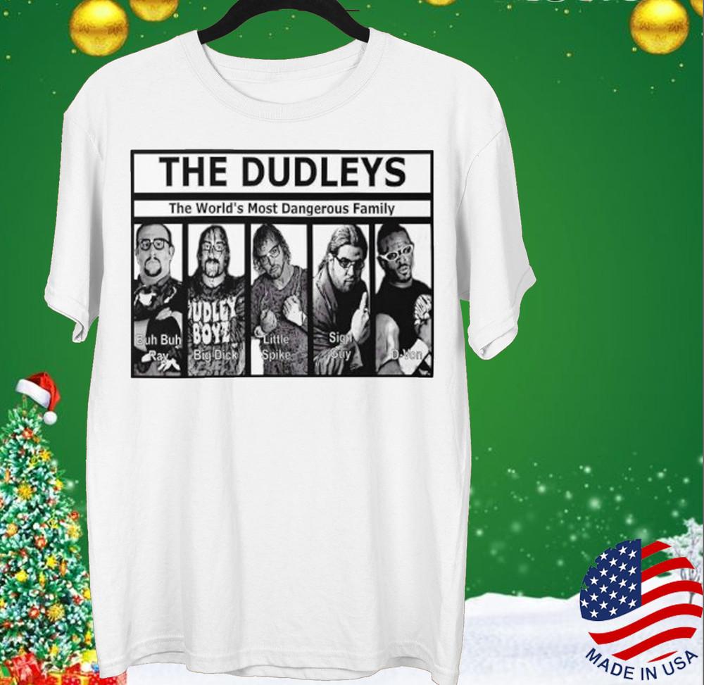 The Dudley Boyz wrestler Dangerous family T-shirt White Unisex S to 5XL JJ3385 Unisex T-Shirt