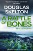 Книга A Rattle of Bones : A Rebecca Connolly Thriller