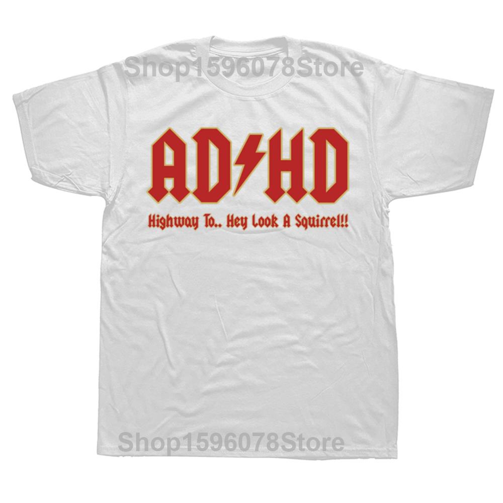 Funny ADHD Highway To... Hey Look a Squirrel Graphic T-shirts Men Fashion Casual Tshirt 100% Cotton Loose Oversized T Shirt