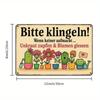 German Humor Metal Sign - "Please Ring! If No One Answers..." Whimsical Garden Decor