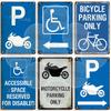 Vintage Parking Metal Sign Bicycle Disabled Motor cycle Parking Retro Metal Plaque Do not Attach Bikes To The Fence