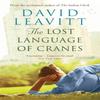 The Lost Language of Cranes by David Leavitt Paperback Book 9781408854587