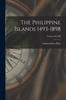 Книга The Philippine Islands 1493-1898; Volume XLVIII