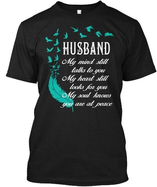 Husband My Mind Still Talks To You TTshirt Made in the USA Size S to 5XL