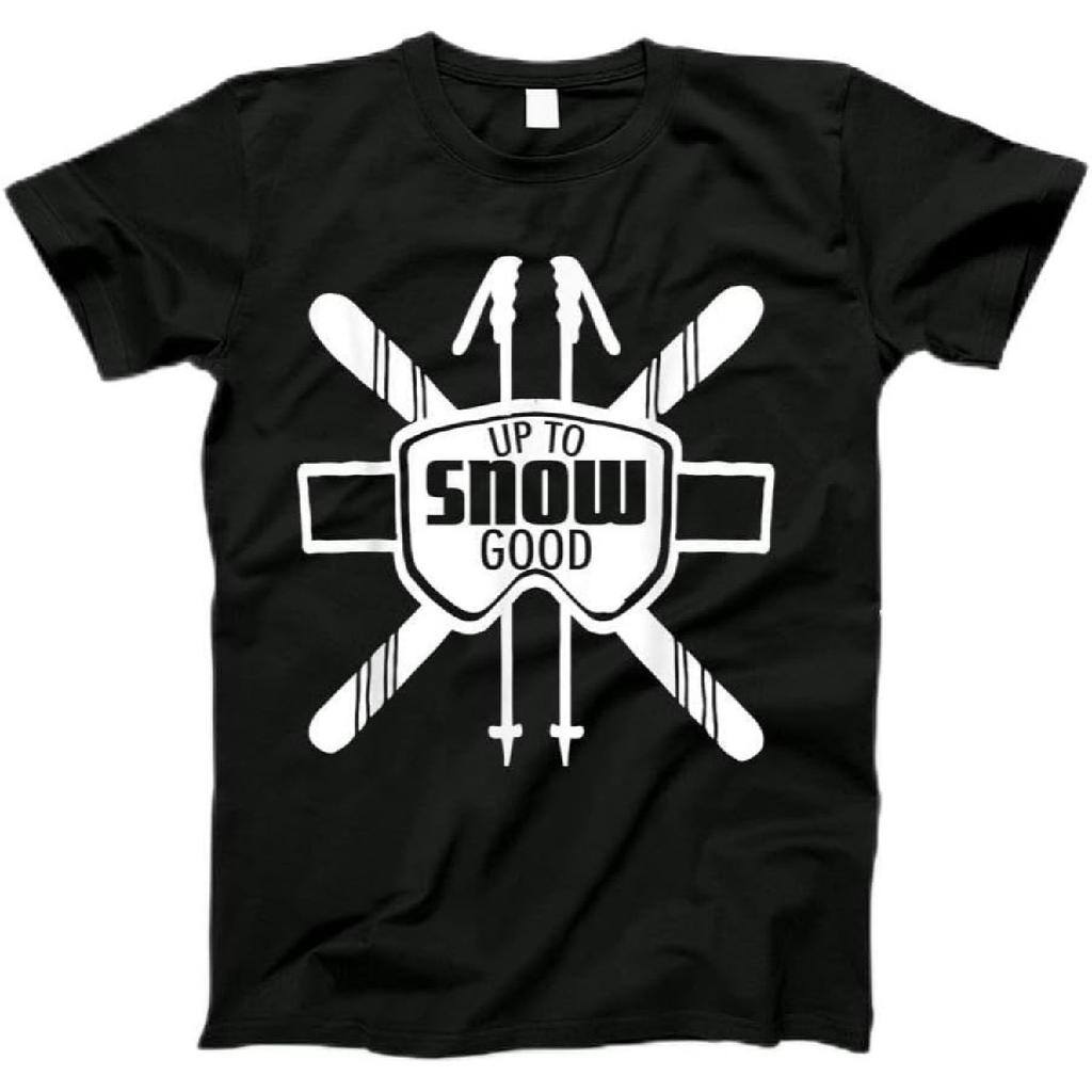 Up to Snow Good Ski Goggles Cool Ski Skiing T-Shirt T-Shirt, Tanktop, Long Sleeve, Sweatshirt, Hoodie for Men, Women, Kids