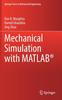 The Mechanical Simulation with MATLAB (R) Book
