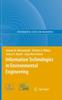 The Information Technologies In Environmental Engineering : Proceedings of the 4th International ICSC Symposium Thessaloniki, Greece, May 28-29, 2009 Book