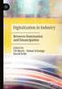 Книга Digitalization In Industry : Between Domination and Emancipation