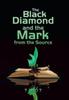 Книга The Black Diamond and the Mark from the Source
